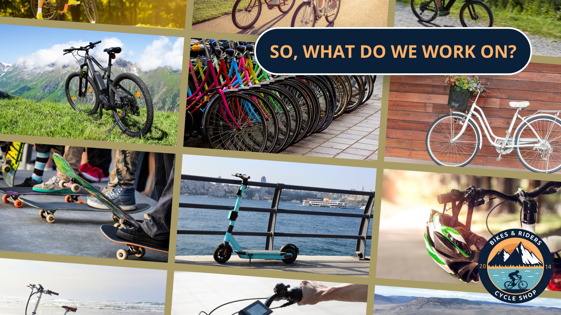 So, What Do We Work On? – Bikes & Riders